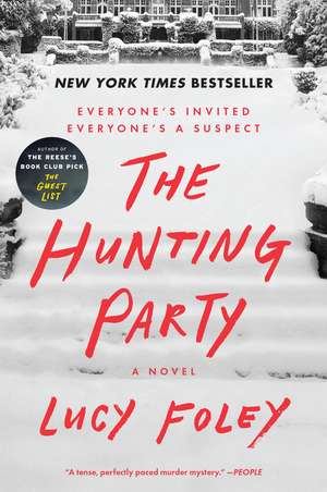 The Hunting Party: A Novel de Lucy Foley