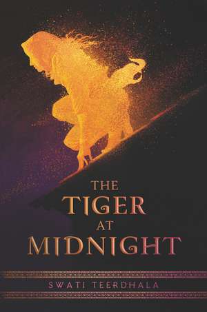 The Tiger at Midnight de Swati Teerdhala