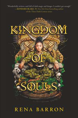 Kingdom of Souls de Rena Barron