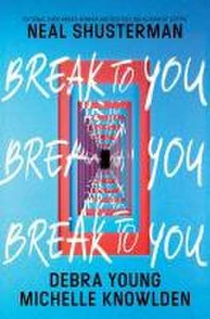 Break to You de Debra Young