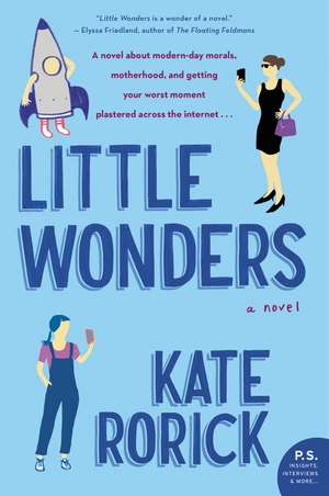 Little Wonders: A Novel de Kate Rorick