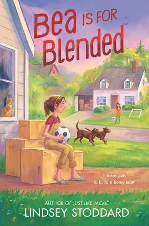 Bea Is for Blended de Lindsey Stoddard