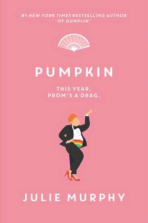 Pumpkin de Julie Murphy