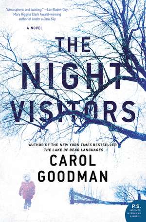 The Night Visitors: A Novel de Carol Goodman