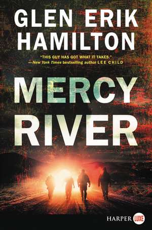 Mercy River: A Novel de Glen Erik Hamilton