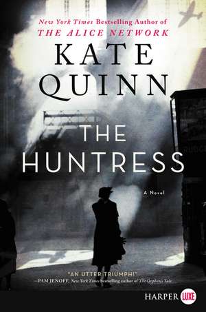 The Huntress: A Novel de Kate Quinn