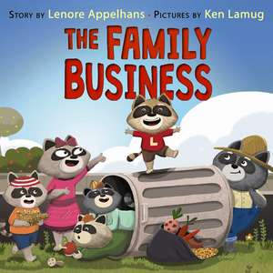 The Family Business de Lenore Appelhans