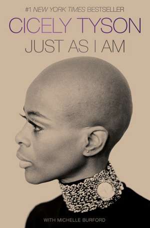 Just as I Am: A Memoir de Cicely Tyson