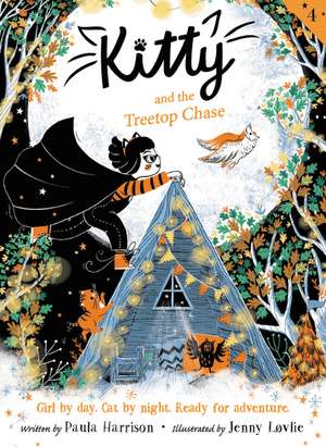 Kitty and the Treetop Chase de Paula Harrison