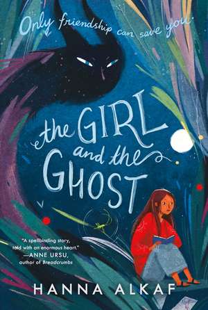 The Girl and the Ghost de Hanna Alkaf