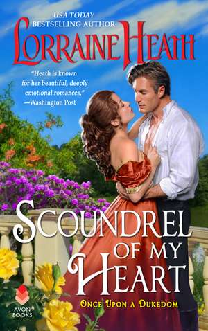 Scoundrel of My Heart de Lorraine Heath