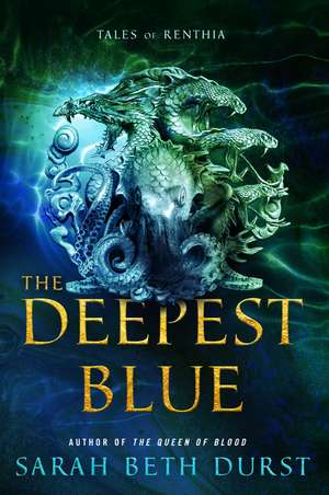 The Deepest Blue: Tales of Renthia de Sarah Beth Durst