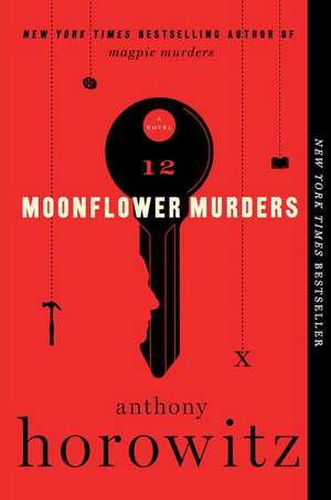 Moonflower Murders: A Novel de Anthony Horowitz