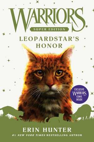 Warriors Super Edition: Leopardstar's Honor de Erin Hunter