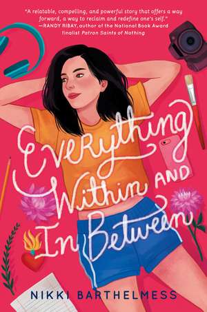 Everything Within and In Between de Nikki Barthelmess