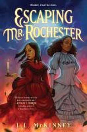 Escaping Mr. Rochester de L. L. McKinney