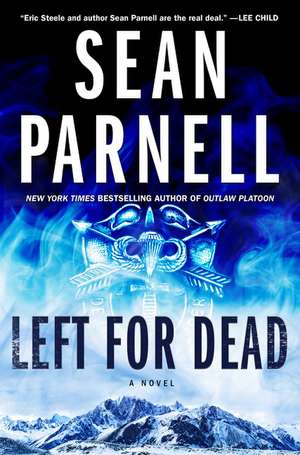 Left for Dead: A Novel de Sean Parnell