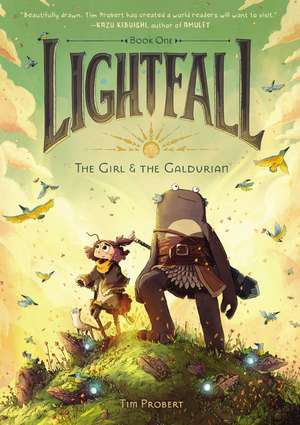 Lightfall: The Girl & the Galdurian de Tim Probert