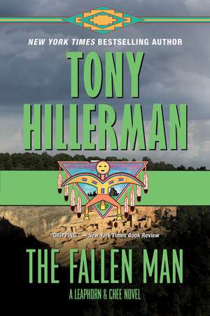 The Fallen Man: A Leaphorn and Chee Novel de Tony Hillerman