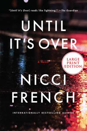 Until It's Over LP de Nicci French