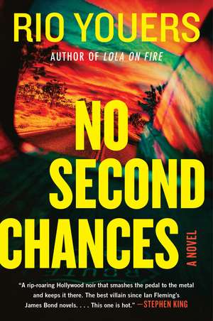 No Second Chances: A Novel de Rio Youers