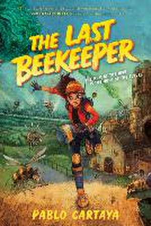 The Last Beekeeper de Pablo Cartaya