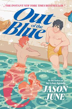 Out of the Blue de Jason June