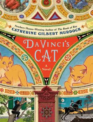 Da Vinci's Cat de Catherine Gilbert Murdock