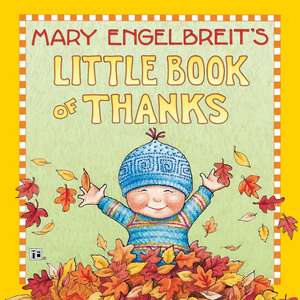 Mary Engelbreit's Little Book of Thanks de Mary Engelbreit