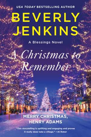 A Christmas to Remember: A Novel de Beverly Jenkins