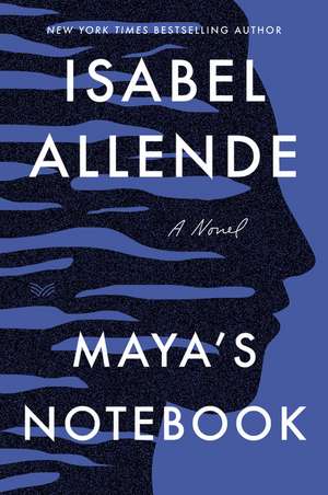 Maya's Notebook: A Novel de Isabel Allende