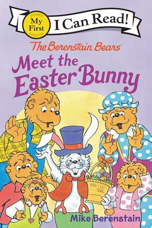 The Berenstain Bears Meet the Easter Bunny de Mike Berenstain