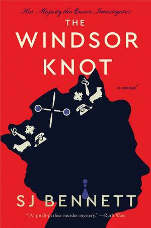 The Windsor Knot: A Novel de SJ Bennett