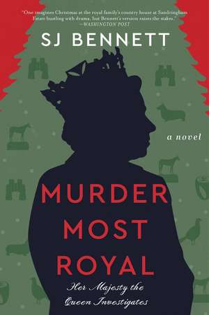 Murder Most Royal de Sj Bennett