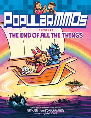 PopularMMOs Presents The End of All the Things de PopularMMOs