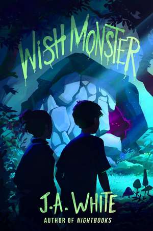 Wish Monster de J A White