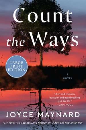 Count the Ways: A Novel de Joyce Maynard