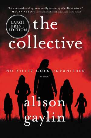 The Collective: A Novel de Alison Gaylin