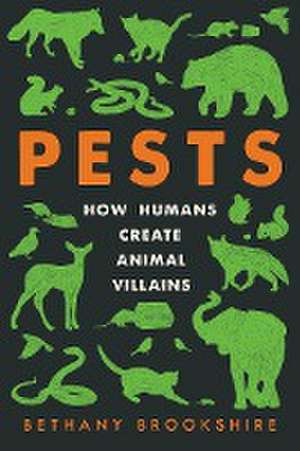 Pests de Bethany Brookshire