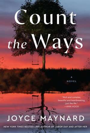 Count the Ways: A Novel de Joyce Maynard