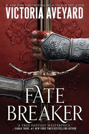 Fate Breaker de Victoria Aveyard