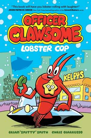 Officer Clawsome de Brian "Smitty" Smith