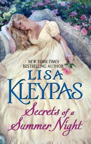 Secrets of a Summer Night de Lisa Kleypas