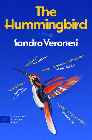 The Hummingbird: A Novel de Sandro Veronesi