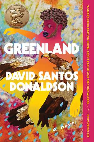 Greenland: A Novel de David Santos Donaldson