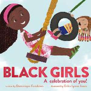 Black Girls de Dominique Furukawa