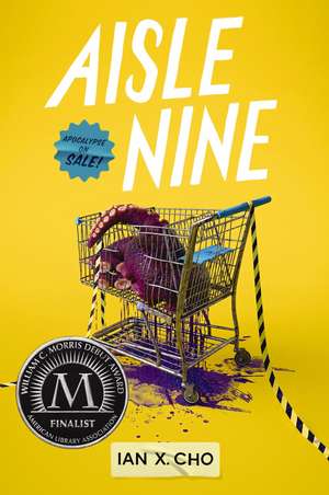 Aisle Nine de Ian X. Cho