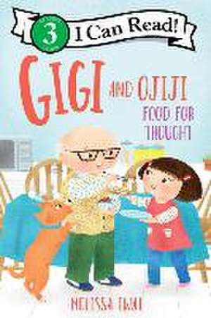 Gigi and Ojiji: Food for Thought de Melissa Iwai