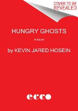 Hungry Ghosts de Kevin Jared Hosein