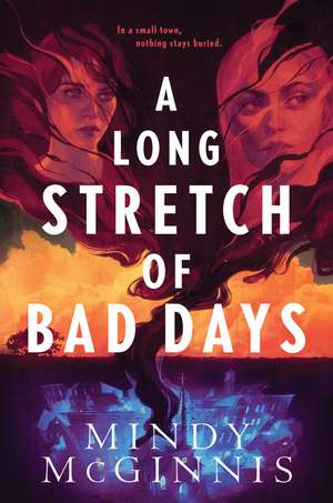 A Long Stretch of Bad Days de Mindy McGinnis